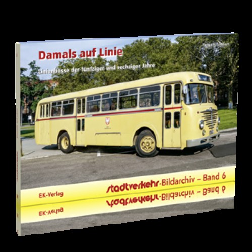 AKTION - Lin­ien­busse der fün­fziger und sechziger Jahre in Deutschland - Stadtverkehr-Bildarchiv 6